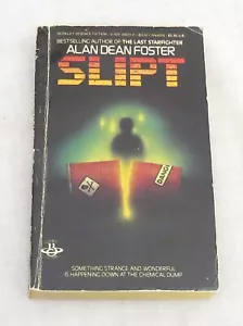 Slipt by Alan Dean Foster PB - Foto 1 di 1