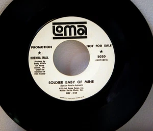 BRENDA HALL 7 Inch 45 Soldier Baby of Mine_Oh Eddy my baby 1965 Loma  vinyl - Picture 1 of 1