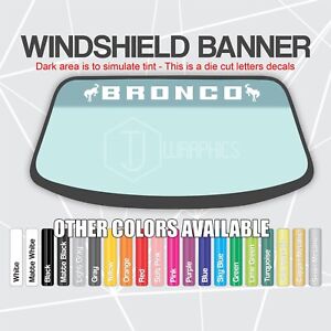 Decal Fits Bronco Logo Windshield Banner Vinyl Sticker Racing NO BACKGROUND