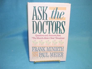 Ask the Doctors : Questions and Answers Frank Minirth and Paul Meiler - Imagen 1 de 3