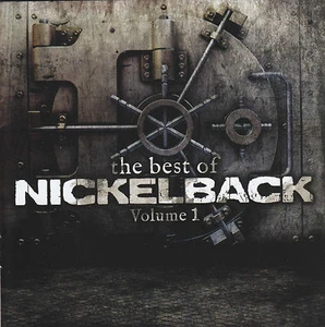 NICKELBACK - THE BEST OF VOLUME 1 CD ~ GREATEST HITS ONE ~ CHAD KROEGER *NEW* - Picture 1 of 1