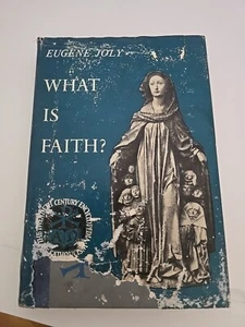 What is faith? (The Twentieth century encyclopedia of Catholicism) VTG 1962 - Foto 1 di 6