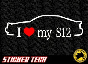 CALCOMANÍA PEGATINA I LOVE (CORAZÓN) MY S12 PARA ADAPTARSE NISSAN SILVIA JDM DRIFT SR20 RB20 - Imagen 1 de 2
