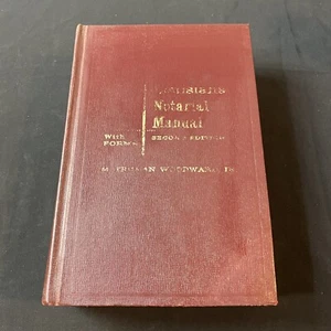 Rare! Louisiana Notarial Manual W/Forms 2nd Ed. 1962 M. Truman Woodward Jr. - Picture 1 of 9
