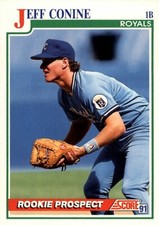 1991 Score #722 Jeff Conine RC Kansas City Royals