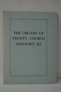 Organs of Trinity Church Newport Rhode Island PB - Imagen 1 de 1