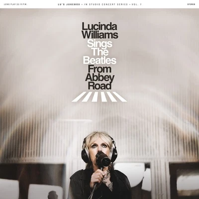 Lucinda William Lu's Jukebox: Lucinda Williams Sings the Beatle (CD) (US IMPORT) - Bild 1 von 2