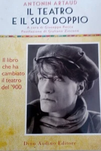 IL TEATRO E IL SUO DOPPIO - ARTAUD ANTONIN - AUDINO 2019 - Foto 1 di 1