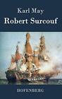 Robert Surcouf.by May  New 9783843029223 Fast Free Shipping<|