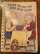 Thank Heaven For Home Made Cooks Yummy Recipes Book Pontiac Elks Ladies 1990