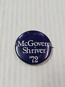 Vintage McGovern Shriver '72 Massachusetts 1.5" Pin ¿ - Picture 1 of 2