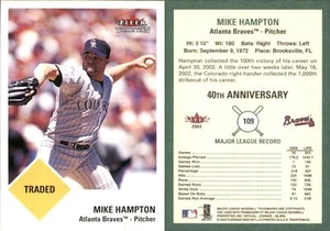 Mike Hampton 2003 Fleer Tradition #109 Card Braves FREE SHIP *AutographDen* - Picture 1 of 1
