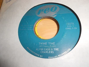 alvin cash & the crawlers vinyl 45 REO twine time/the bump - Picture 1 of 1