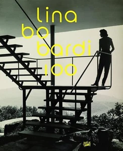 Lina Bo Bardi 100: Brazil's Alternative Path to Modernism (Architektur (Hatje Ca - Picture 1 of 1