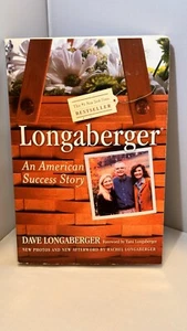 Longaberger : An American Success Story by Robert L. Shook and David H.... - Picture 1 of 3