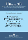 Synagogue Claudia Alslebe - typologies d'un chrétien-k (paperback) (IMPORTATION BRITANNIQUE)