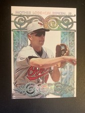1996 Fleer Metal Universe Mother Lode Cal Ripken Jr #8 HOF