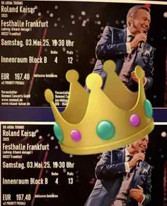 2 x Traum-Tickets -Block B Reihe 4 vor der Bühne/Roland Kaiser/ 03.05.2025 FR - Bild 1 von 2