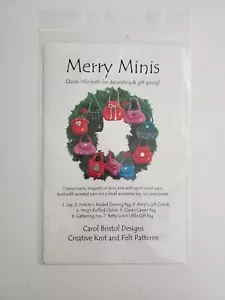 Carol Bristol Merry Minis Creative Knit and Felt Ornaments Magnets Pins PATTERN - Picture 1 of 3