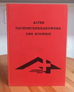 Old Roofing Of Switzerland Vintage 1983 Hardcover Building Book German Architect - Picture 1 of 5