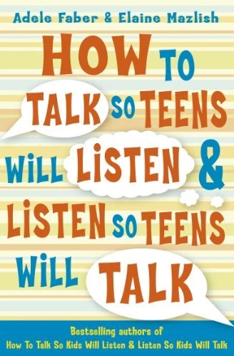 How to Talk So Teens Will Listen and Listen So Teens Will Talk By Adele Faber, - Image 1 of 1