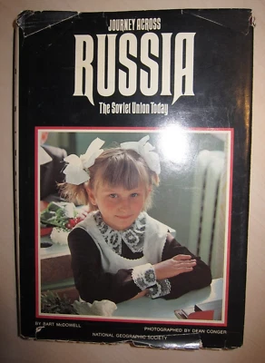 Vtg HC book, Journey Across Russia, The Soviet Union Today by Bart McDowell 1977 - Image 1 of 4