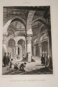 GRAVURE SUR ACIER ALGERIE INTERIEUR D'UNE MOSQUEE A ALGER 1844 ROUARGUE A16 - Foto 1 di 1