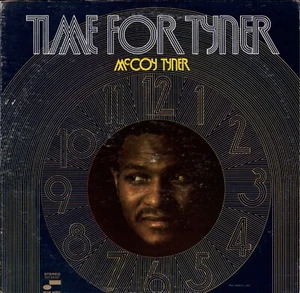 McCoy Tyner ‎- Time For Tyner (Vinyl LP - Blue Note ‎- DE 1975) - Imagen 1 de 3