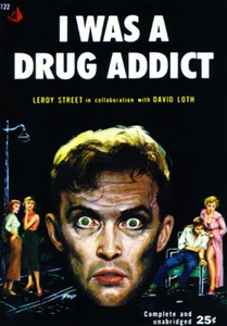 I Was A Drug Addict - 1953 - Pulp Novel Cover Poster - Picture 1 of 1