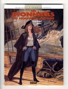 LES PIONNIERS DU NOUVEAU MONDE  T13   LES CHEMINS CROCHES   EO  VECU - Picture 1 of 3