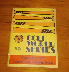 1970 "COLT WORLD SERIES" BASEBALL SOUVENIR PROGRAM ~ LAFAYETTE, INDIANA