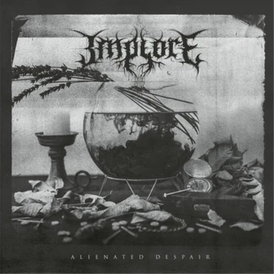 Implore Alienated Despair (CD) Album - Bild 1 von 2