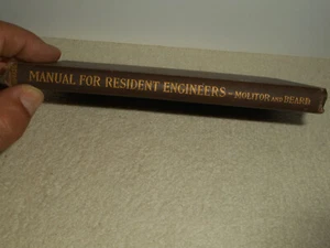 Manual For Resident Engineers F. A. Molitor & E J Beard 1906 HC Book 1st Edition - Imagen 1 de 12