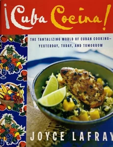 📗CUBA COCINA!: THE TANTALIZING WORLD OF CUBAN COOKING - Foto 1 di 22