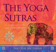 The Yoga Sutras: An Essential Guide to the Heart of Yoga Philosophy [Audio]