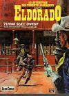 Collana Eldorado n. 2 le avventure del tenente BLUBERRY di Charlier & Giraud