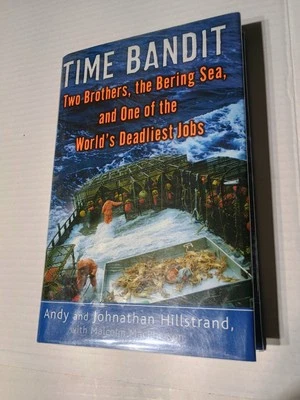 Deadiest Catch Энди Джонатан Хиллстрэнд с АВТОГРАФОМ Time Bandit HC Книга - Изображение 1 из 4