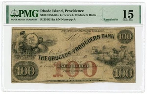 1800s $100 The Grocers and Producers Bank - Providence, RHODE ISLAND Note PMG 15 - Picture 1 of 2