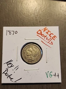 1870 THREE 3 CENT NICKEL - BETTER GRADE! Key Date!! AMAZING Details VG+++ - Picture 1 of 3