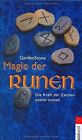 Magie der Runen: Die Kraft der Zeichen positiv nutzen vo... | Buch | Zustand gut