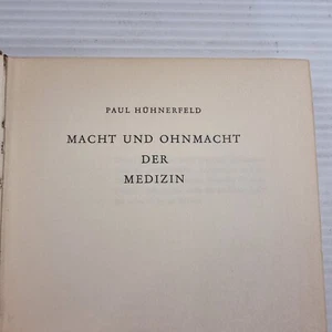 Macht und Ohnmacht der Medizin Hühnerfeld, Paul GERMAN - Picture 1 of 9