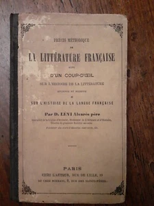 Metodo La Litterature Francaise - Levi -Paris 1867. Sc3 - Foto 1 di 4
