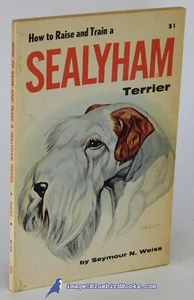 How to Raise and Train a Sealyham Terrier by Seymour N. WEISS | VG+ SC 86377 - Bild 1 von 1