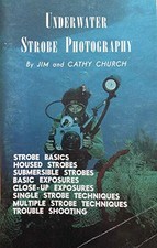 Underwater strobe photography - Jim Church - Paperback - Good