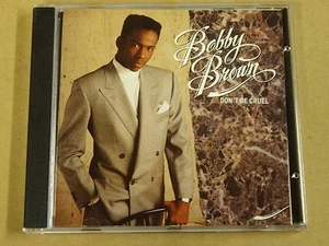 CD / BOBBY BROWN - DON'T BE CRUEL - Picture 1 of 2