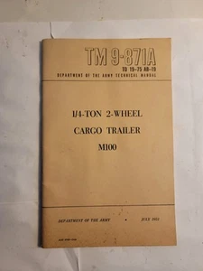 Original TM9-871A Technical Manual for Jeep M100 Cargo Trailer G747 Printed 1951 - Picture 1 of 15