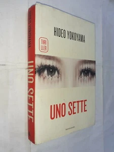 UNO SETTE - HIDEO YOKOYAMA - MONDADORI - 2018 - Picture 1 of 5