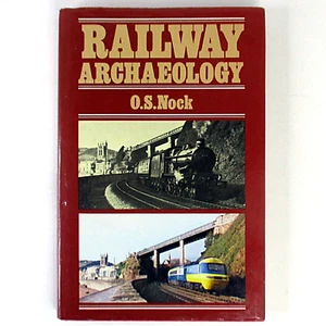Railway Archaeology - OS Nock (Vintage Hardback, 1981 BCA) With Dust Cover - Picture 1 of 7