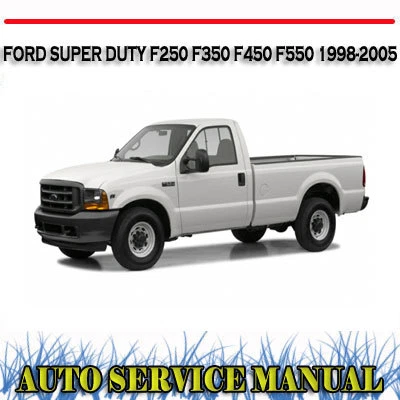 FORD SUPER DUTY F250 F350 F450 F550 1998-2005 WORKSHOP SERVICE MANUAL ~ DVD - image 1 of 3