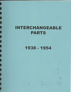 CHRYSLER PARTS INTERCHANGE 38 39 40 41 42 43 44 45 46 47 48 49 50 51 52 53 54 - Foto 1 di 1